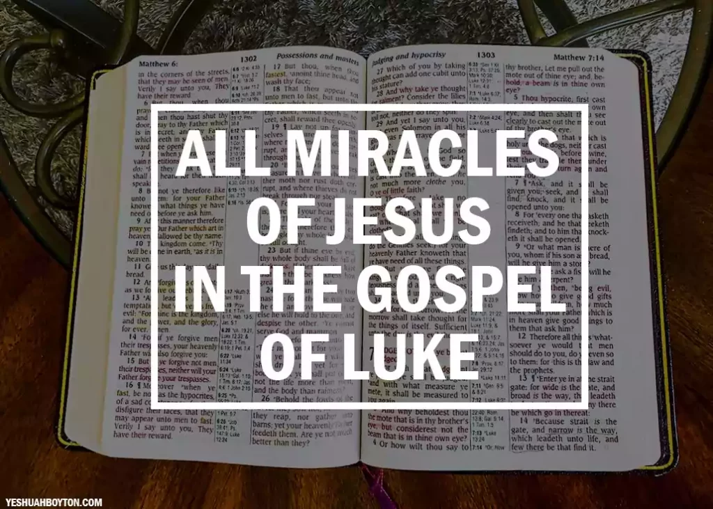 Open Bible on a coffee table, on top a text saying all miracles of Jesus in the gospel of Luke