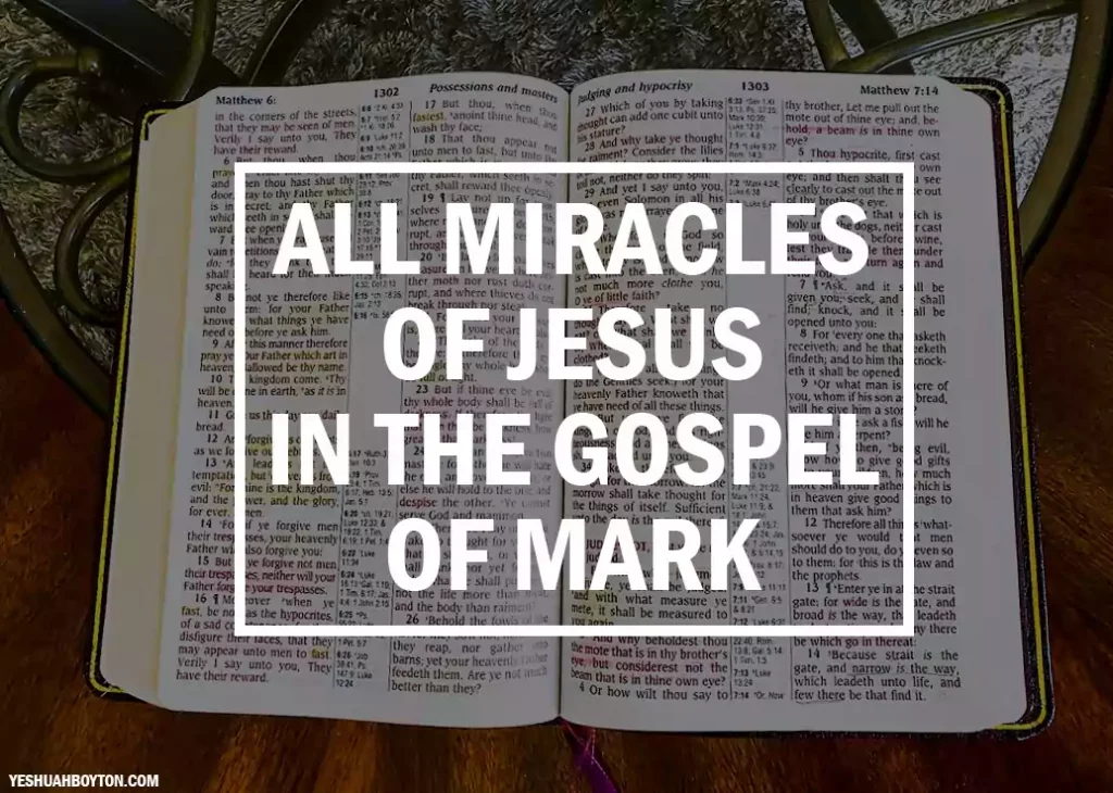 Open Bible on a coffee table, on top a text saying all miracles of Jesus in the gospel of mark