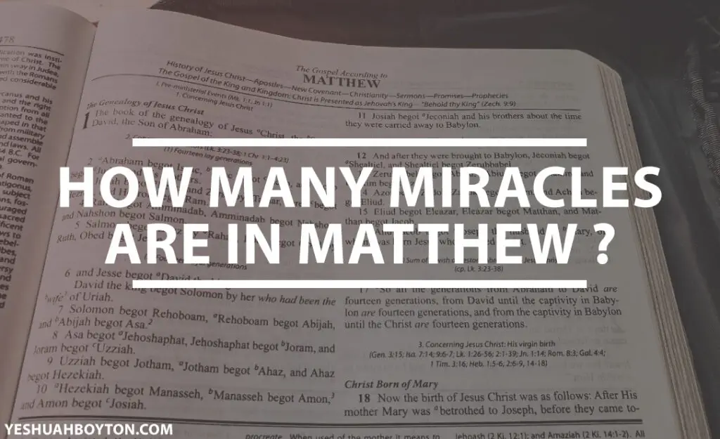 how many miracles are in the gospel of Matthew
